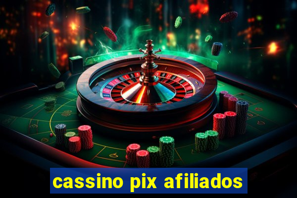 cassino pix afiliados